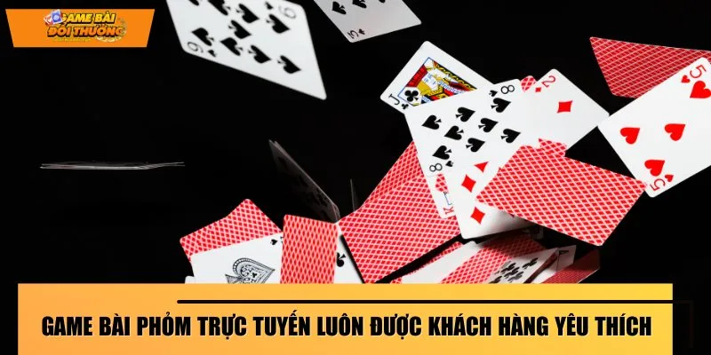 game-bai-phom-truc-tuyen-tong-quan