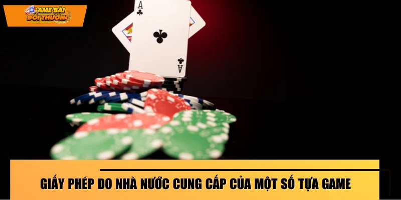 giay-phep-do-nha-nuoc-cung-cap-cua-mot-so-tua-game