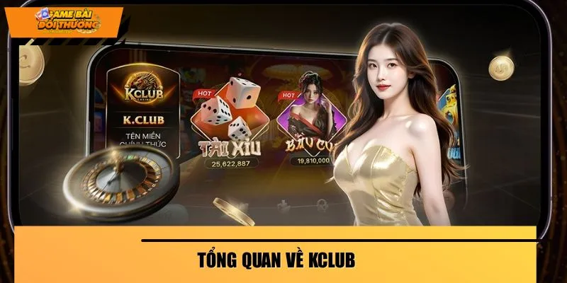kclub-tong-quan